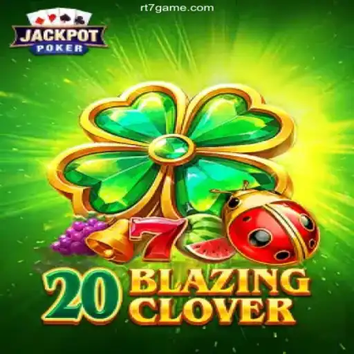 Exploring the Thrills of 20BlazingClover: A Top Pick at RT7 GAME Oficial
