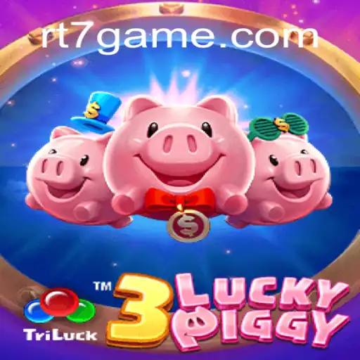 Exploring the Game 3LUCKYPIGGY at RT7 GAME Oficial