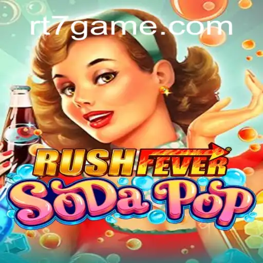 Discover the Exciting World of RushFeverSodaPop